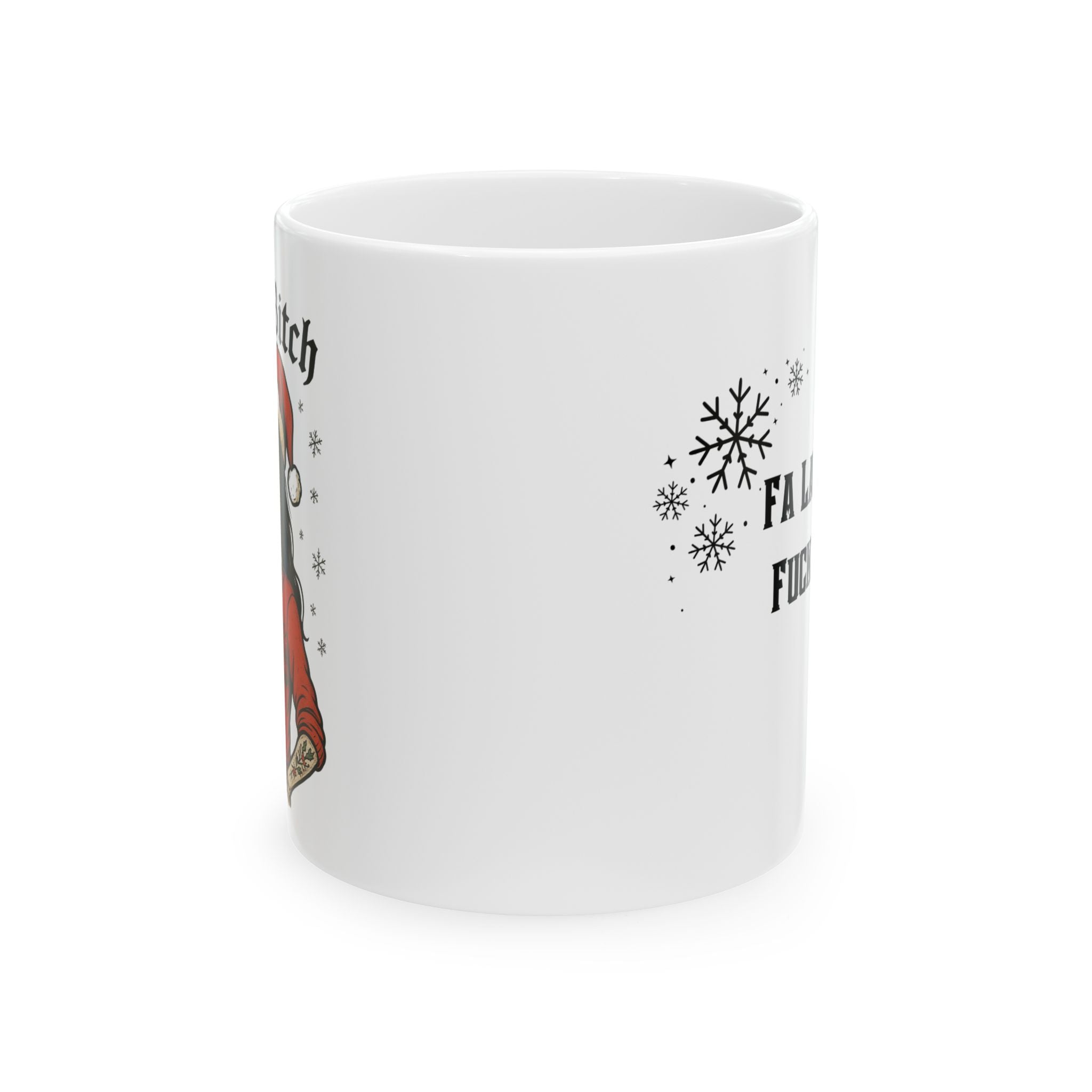 Mug - Funny Skeleton Mom in Red Santa Hat - Cozy Bitch - Fa La La La F*ck You