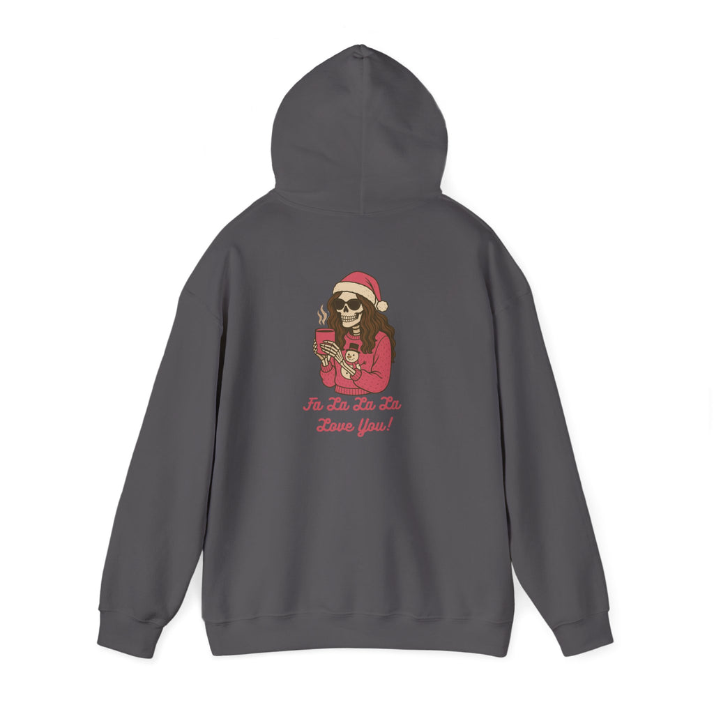 Cozy Babe, Fa la la la Love you Holiday Hoodie