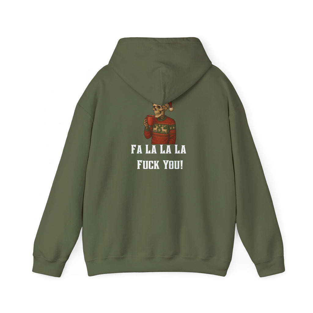 Cozy Bastard "FA LA LA LA F*** YOU!" Hoodie