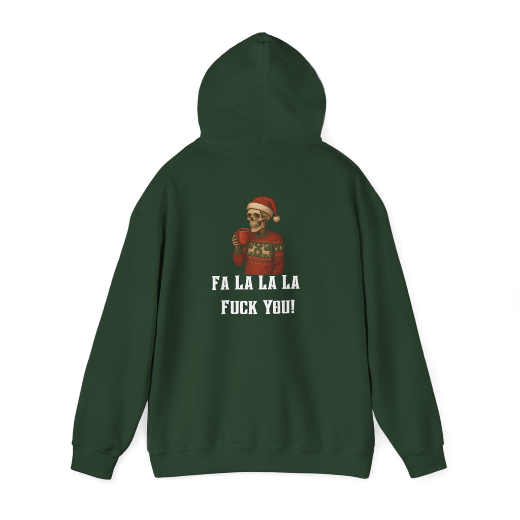 Cozy Bastard "FA LA LA LA F*** YOU!" Hoodie