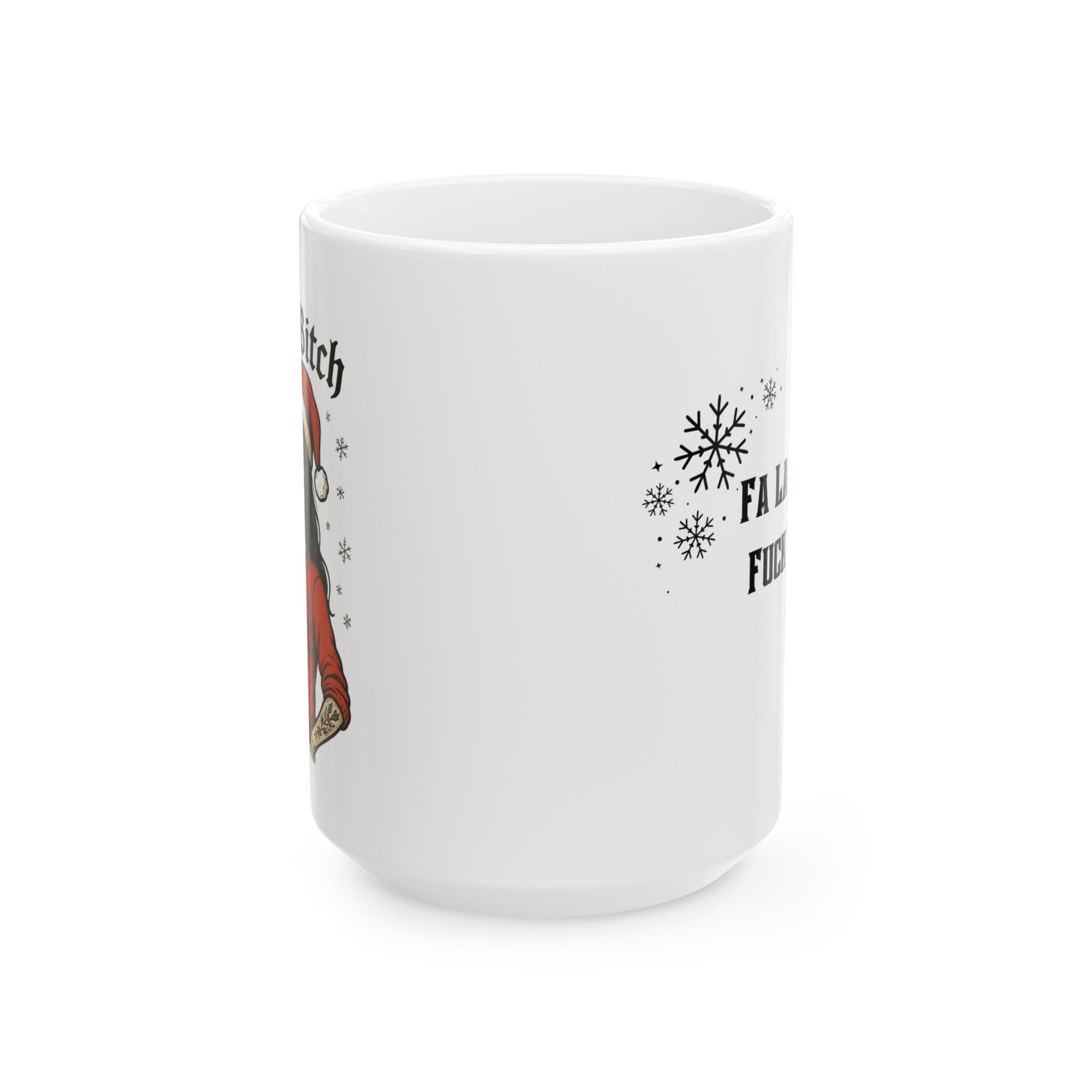 Mug - Funny Skeleton Mom in Red Santa Hat - Cozy Bitch - Fa La La La F*ck You