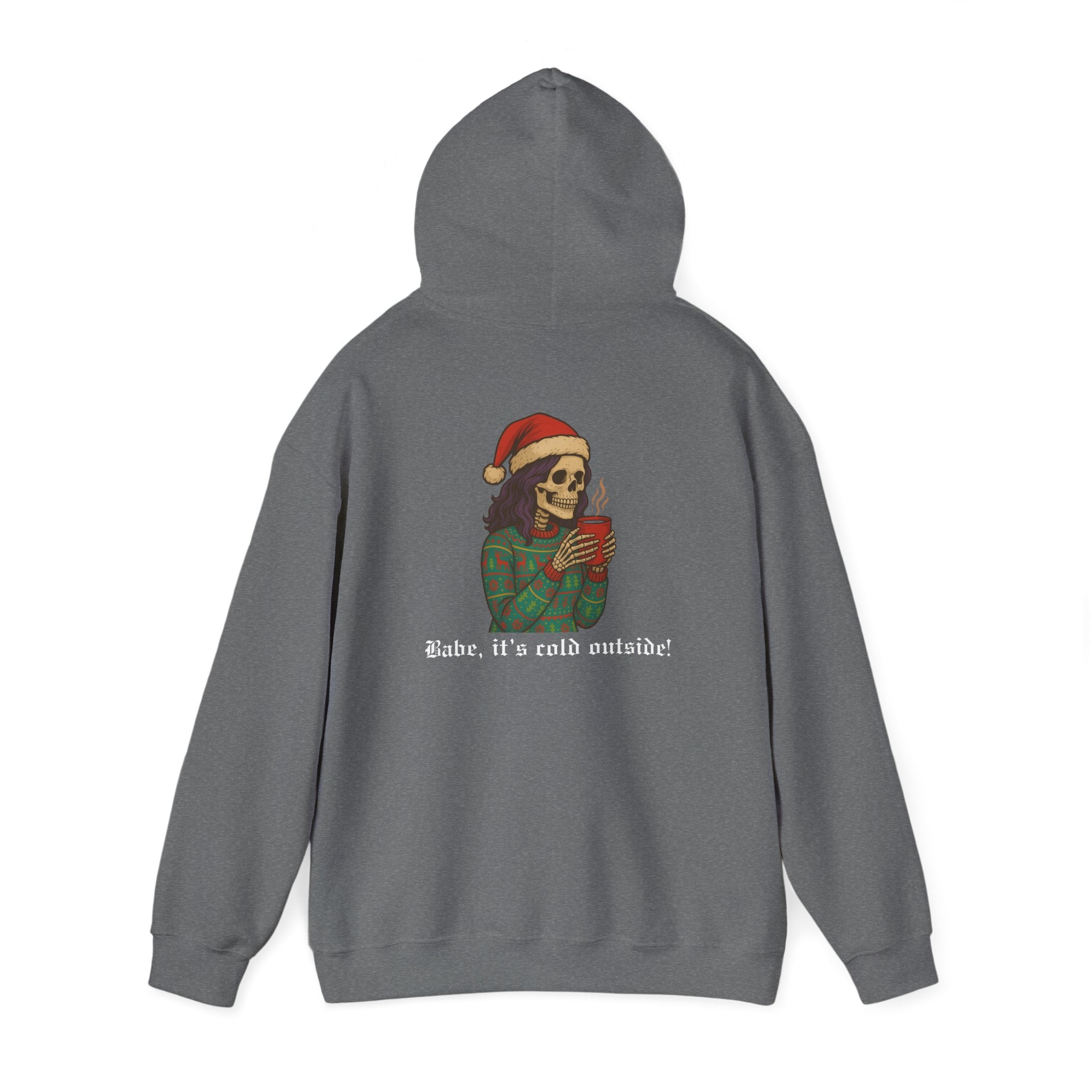 Cozy Babe, Babe it's cold outside Hoodie