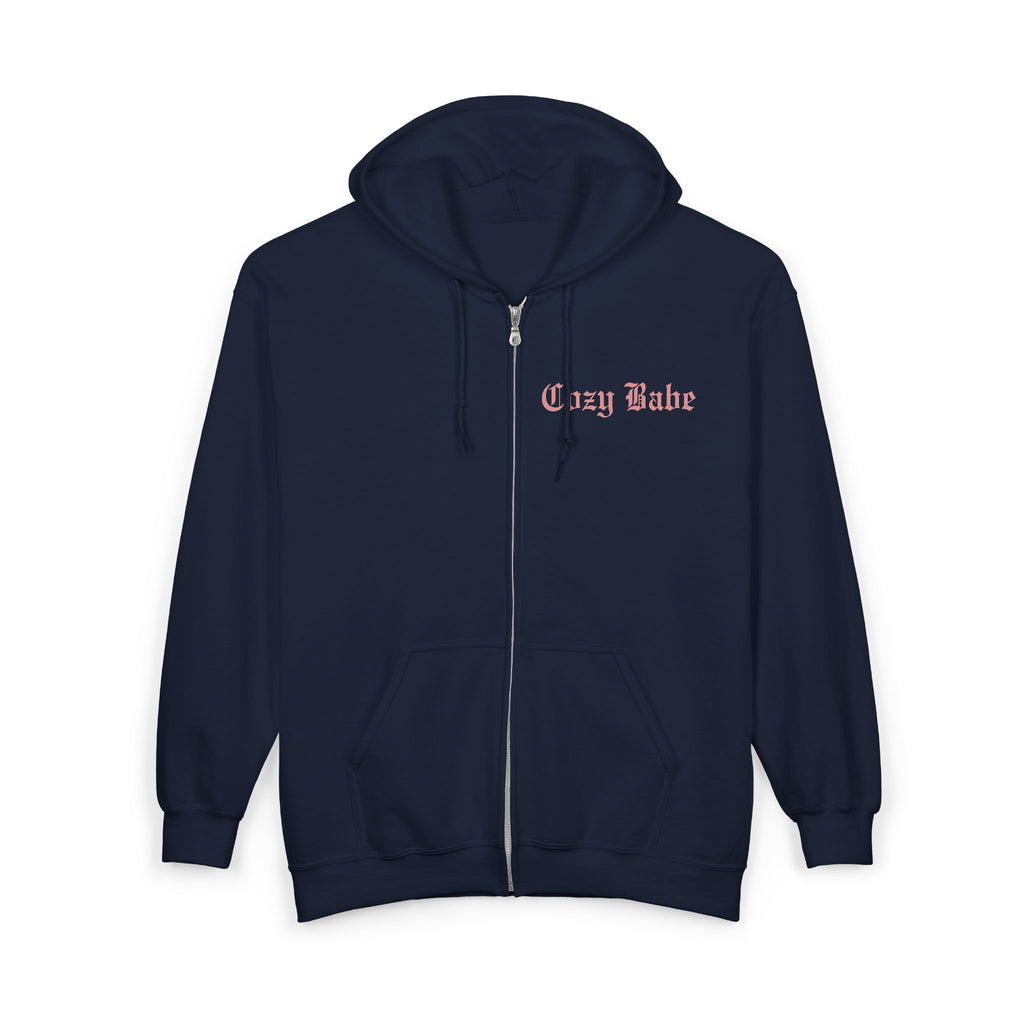 Cozy Babe, Stay Cozy Zip-Up Hoodie
