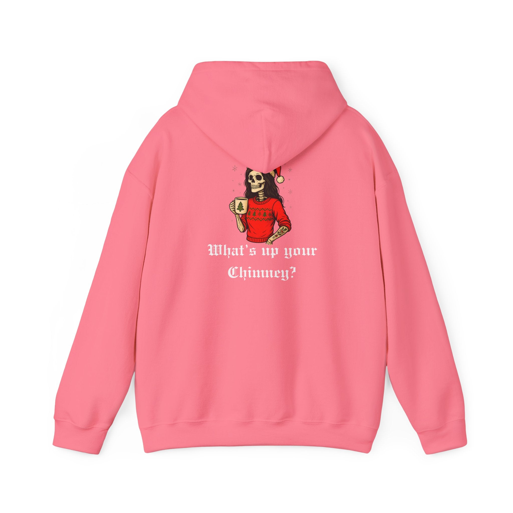 Cozy Bitch What's up your chimney? Holiday Hoodie