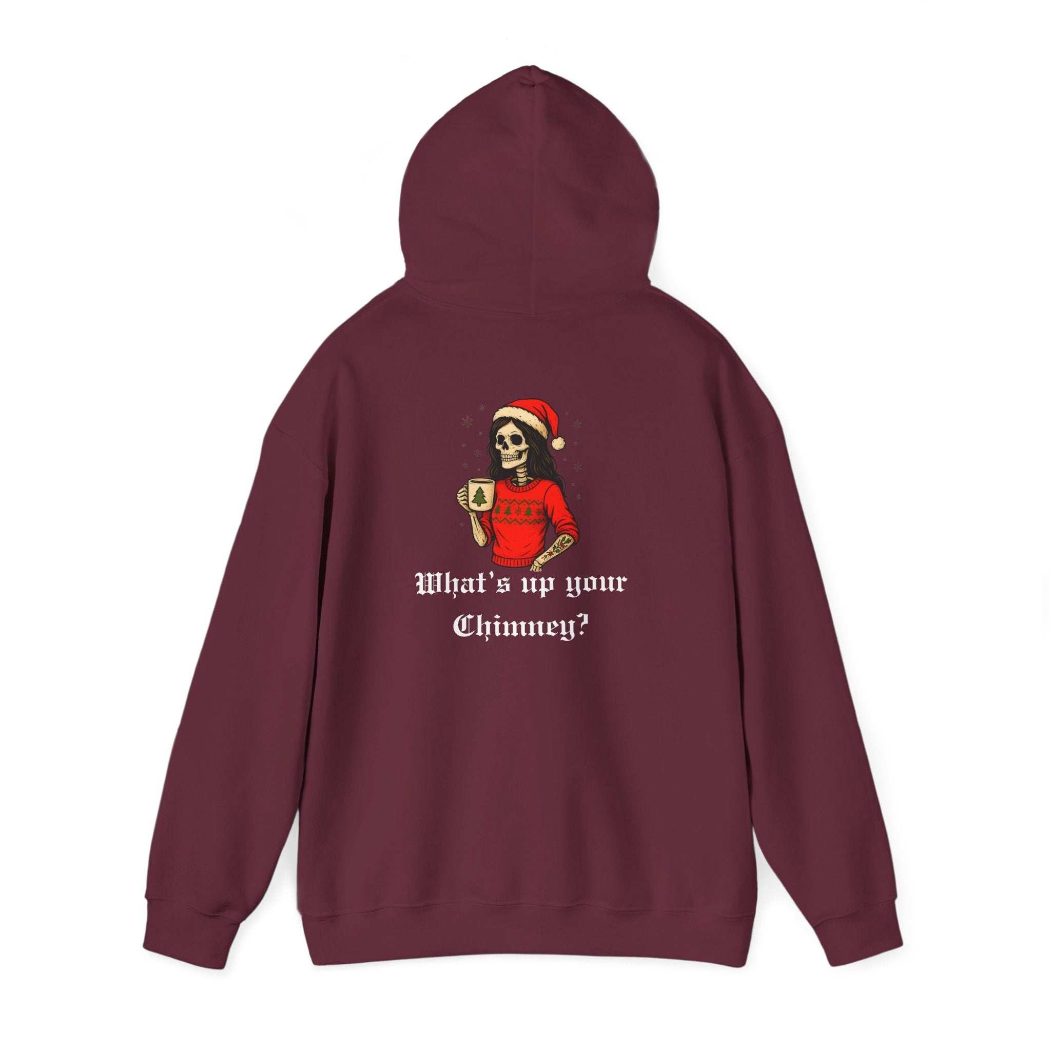 Cozy Bitch What's up your chimney? Holiday Hoodie