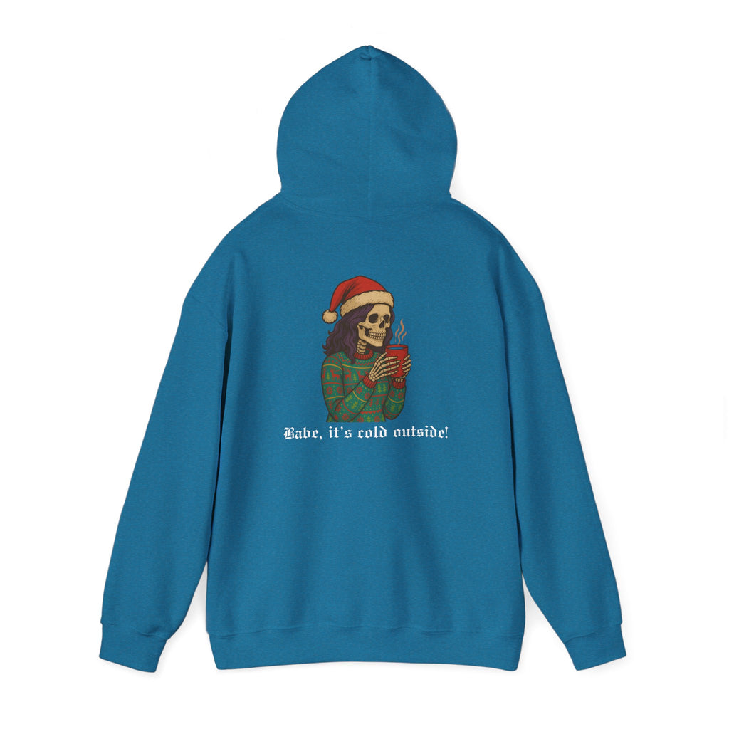 Cozy Babe, Babe it's cold outside Hoodie