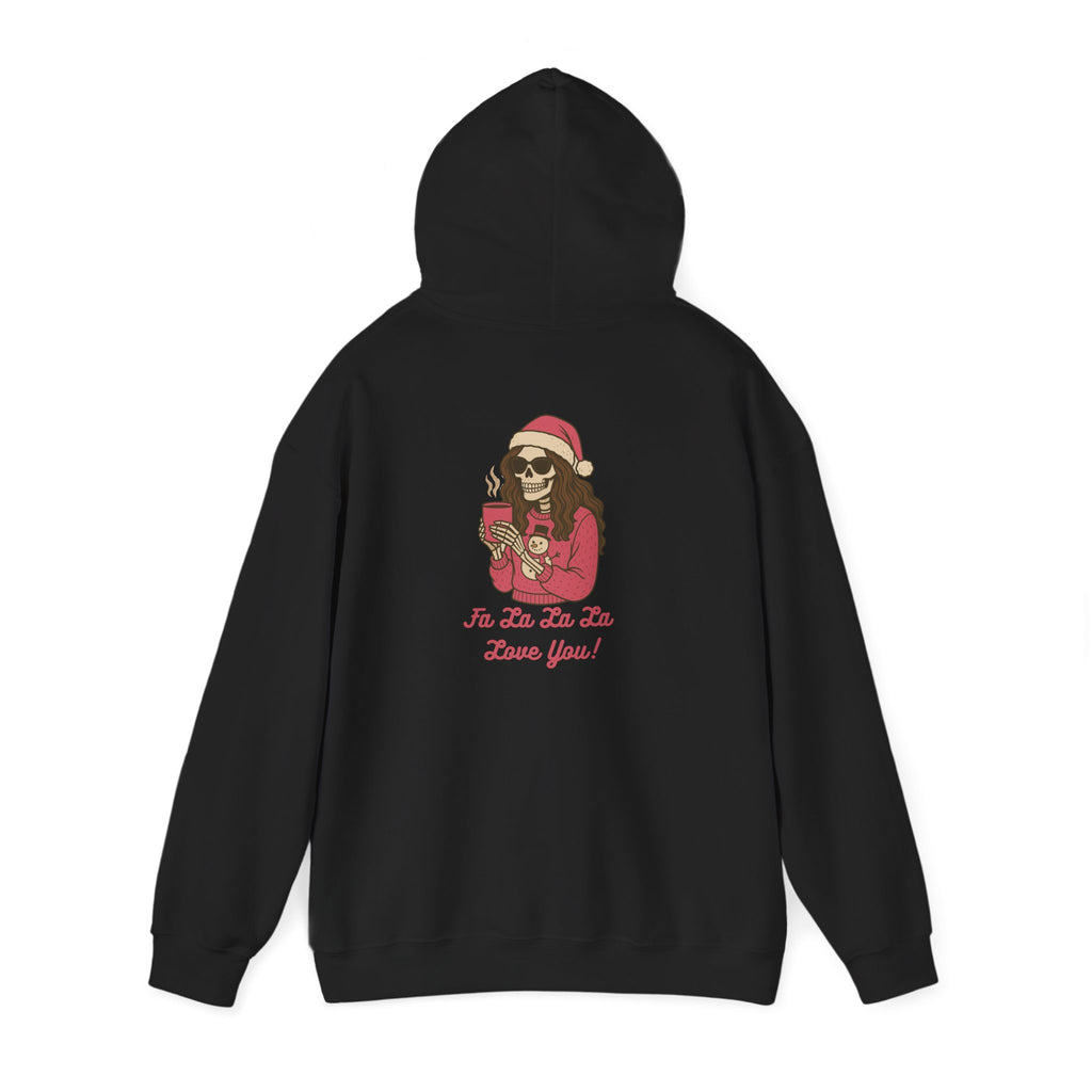 Cozy Babe, Fa la la la Love you Holiday Hoodie