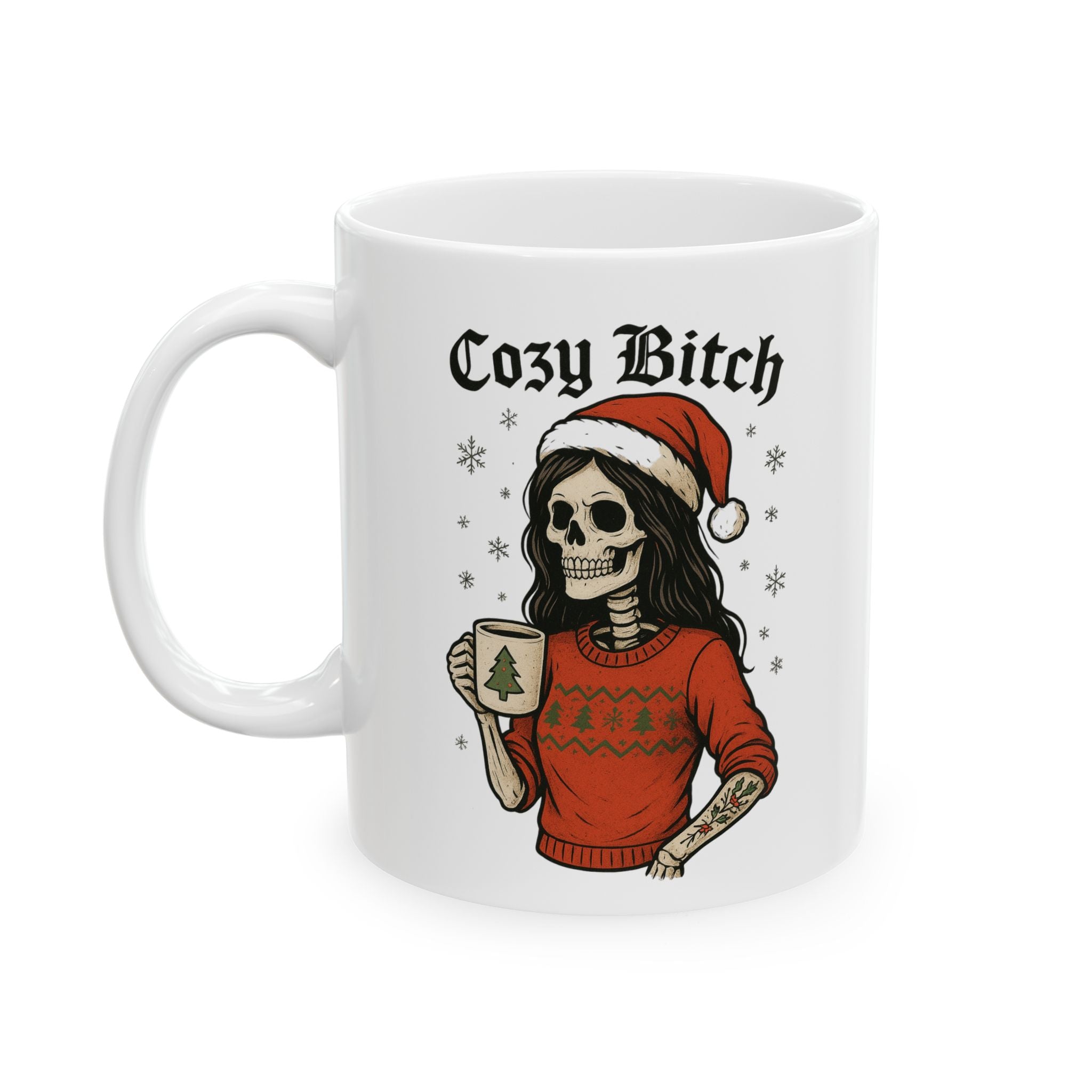 Mug - Funny Skeleton Mom in Red Santa Hat - Cozy Bitch - Fa La La La F*ck You
