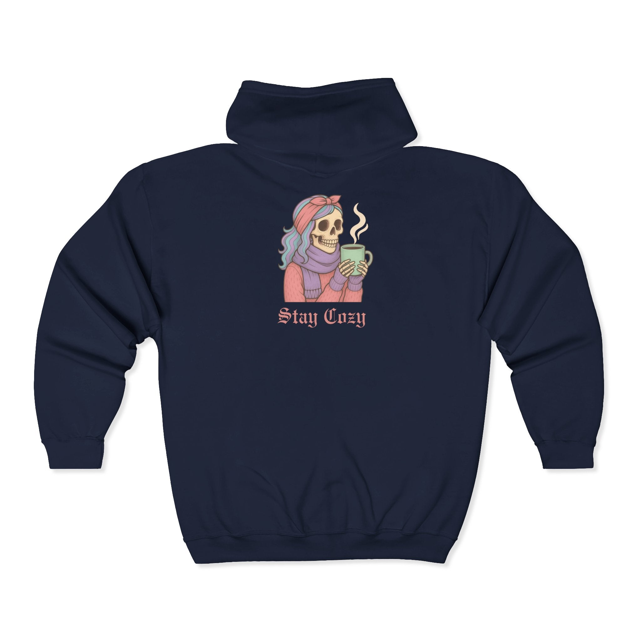 Cozy Babe, Stay Cozy Zip-Up Hoodie
