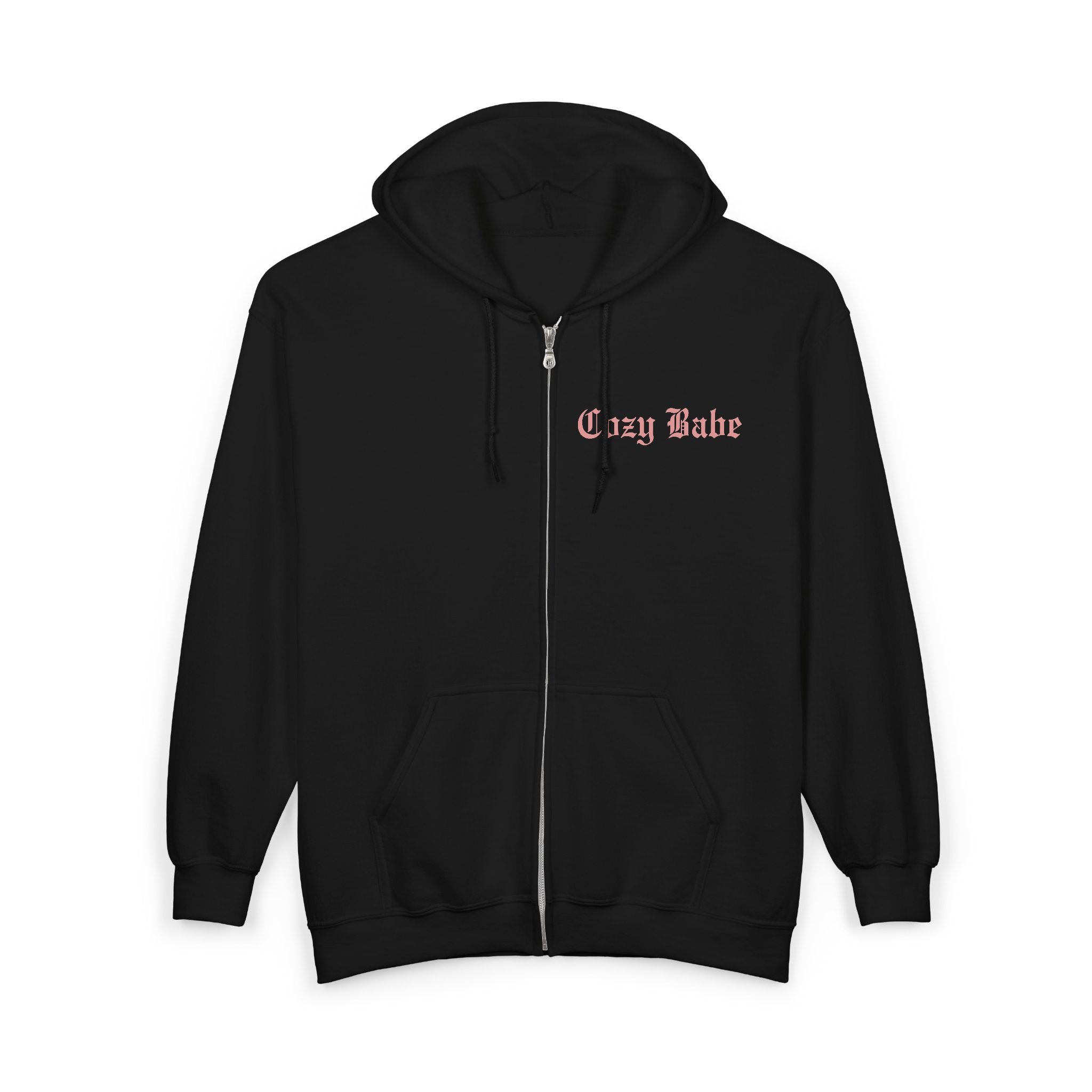 Cozy Babe, Stay Cozy Zip-Up Hoodie