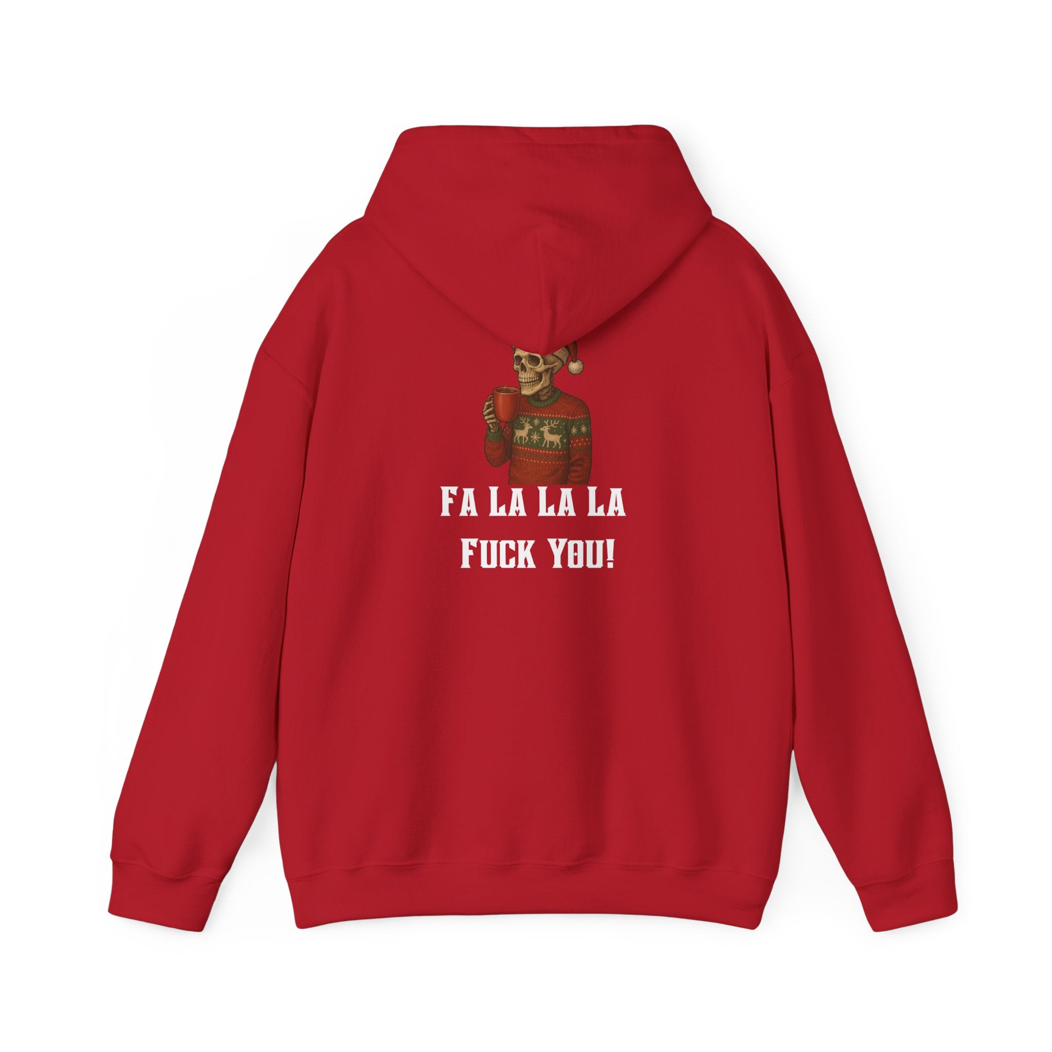 Cozy Bastard "FA LA LA LA F*** YOU!" Hoodie
