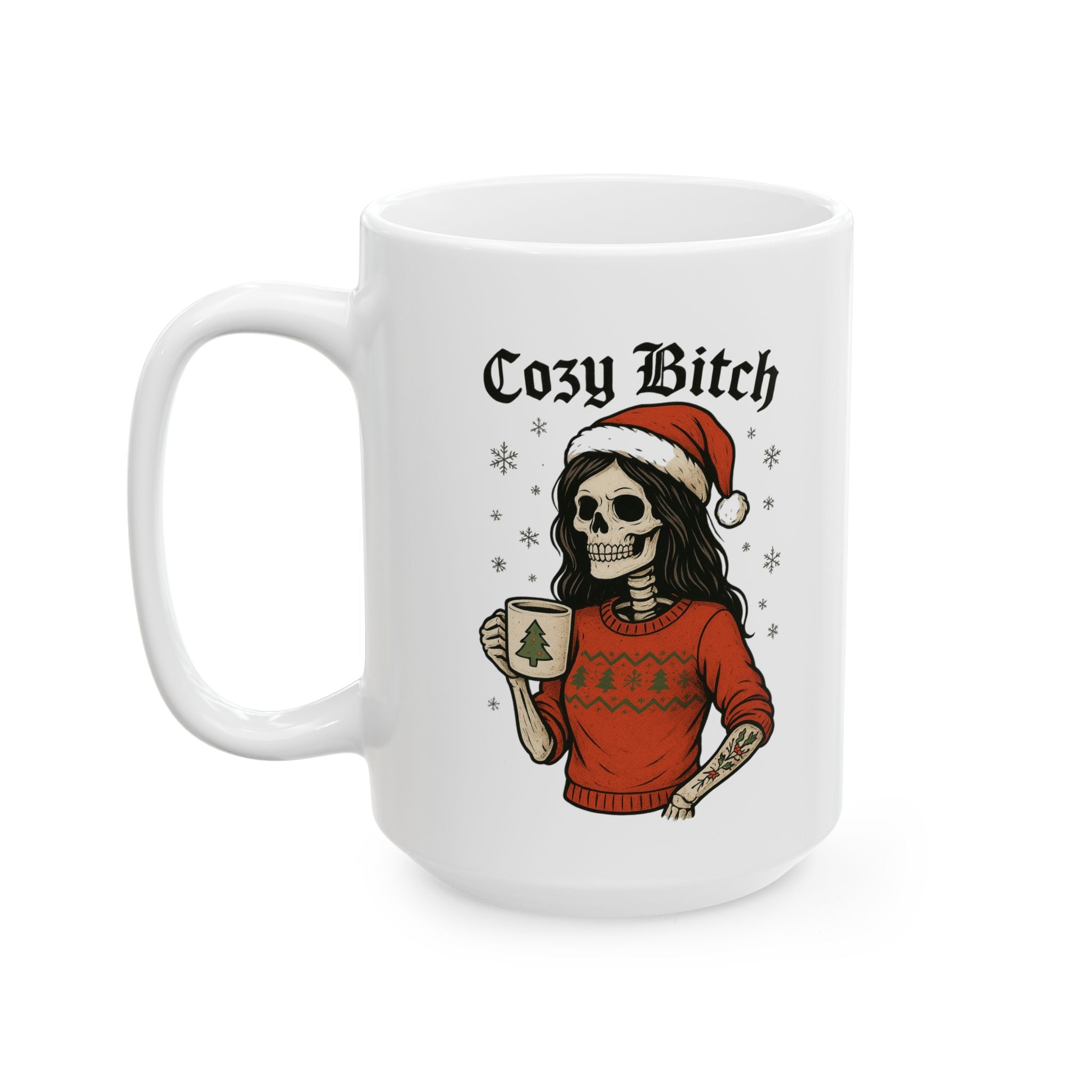 Mug - Funny Skeleton Mom in Red Santa Hat - Cozy Bitch - Fa La La La F*ck You