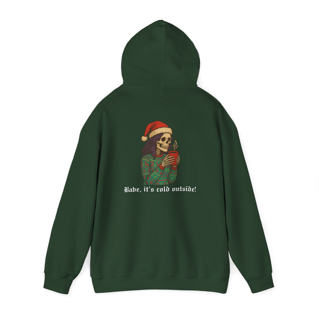 Cozy Babe, Babe it's cold outside Hoodie