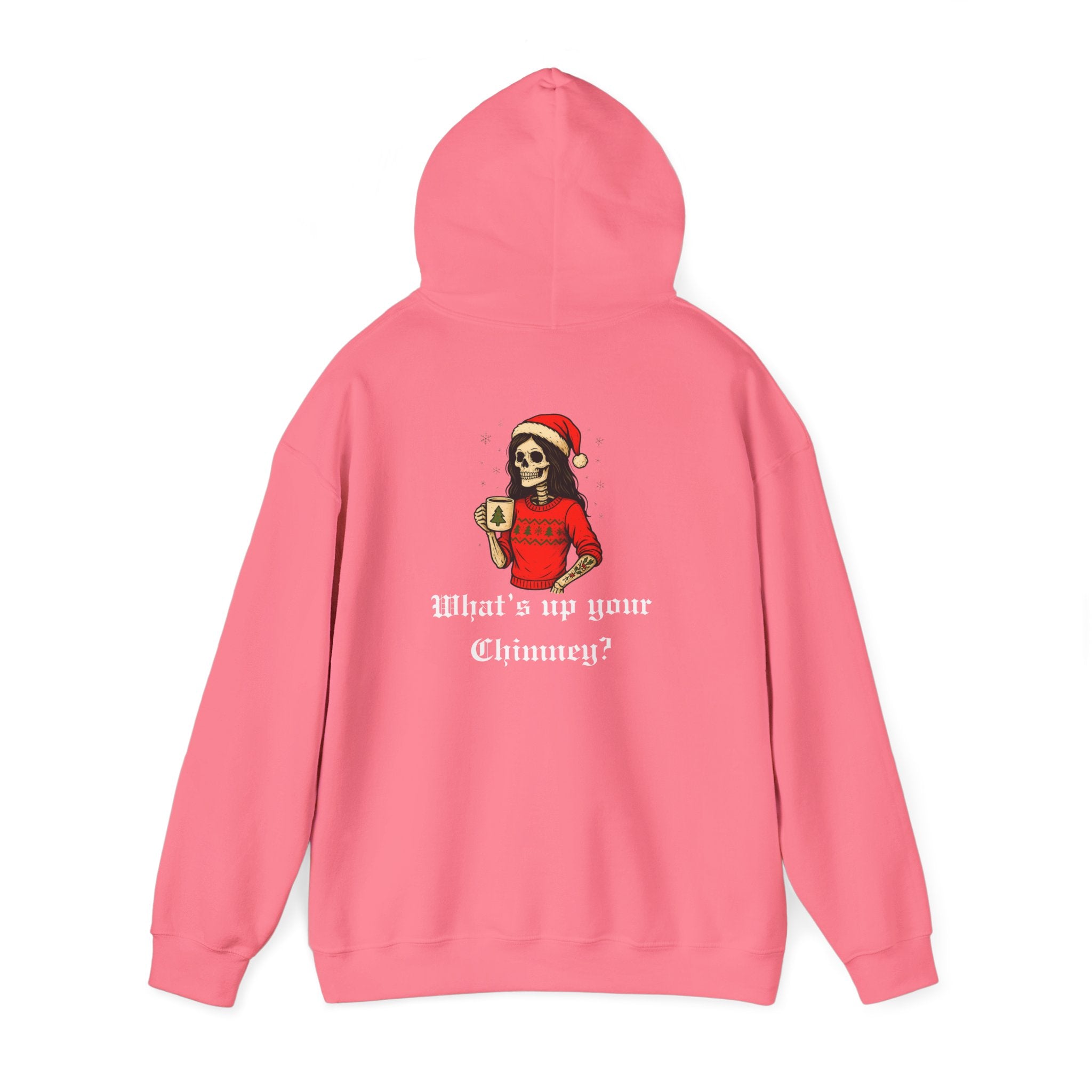 Cozy Bitch What's up your chimney? Holiday Hoodie