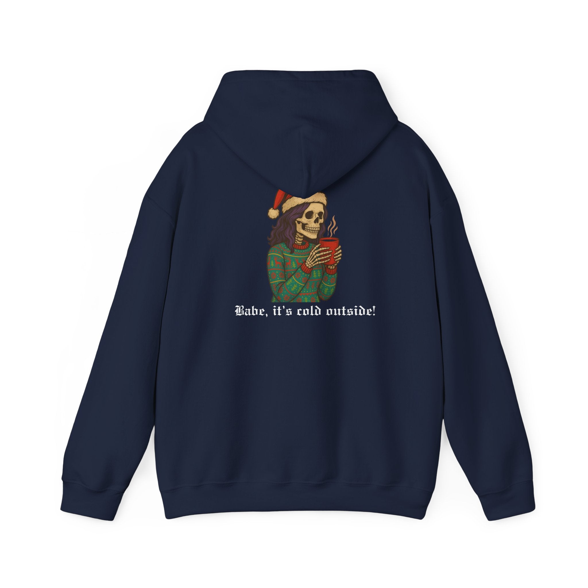 Cozy Babe, Babe it's cold outside Hoodie