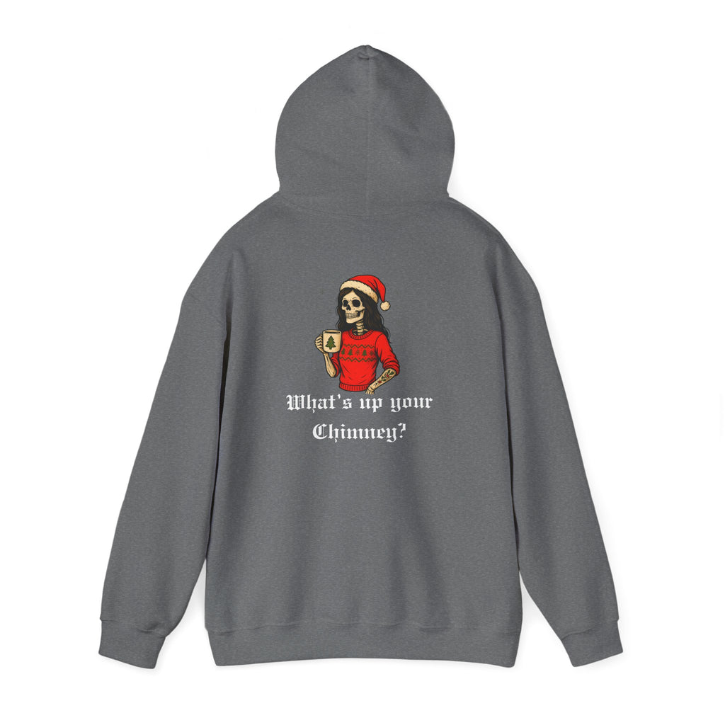 Cozy Bitch What's up your chimney? Holiday Hoodie