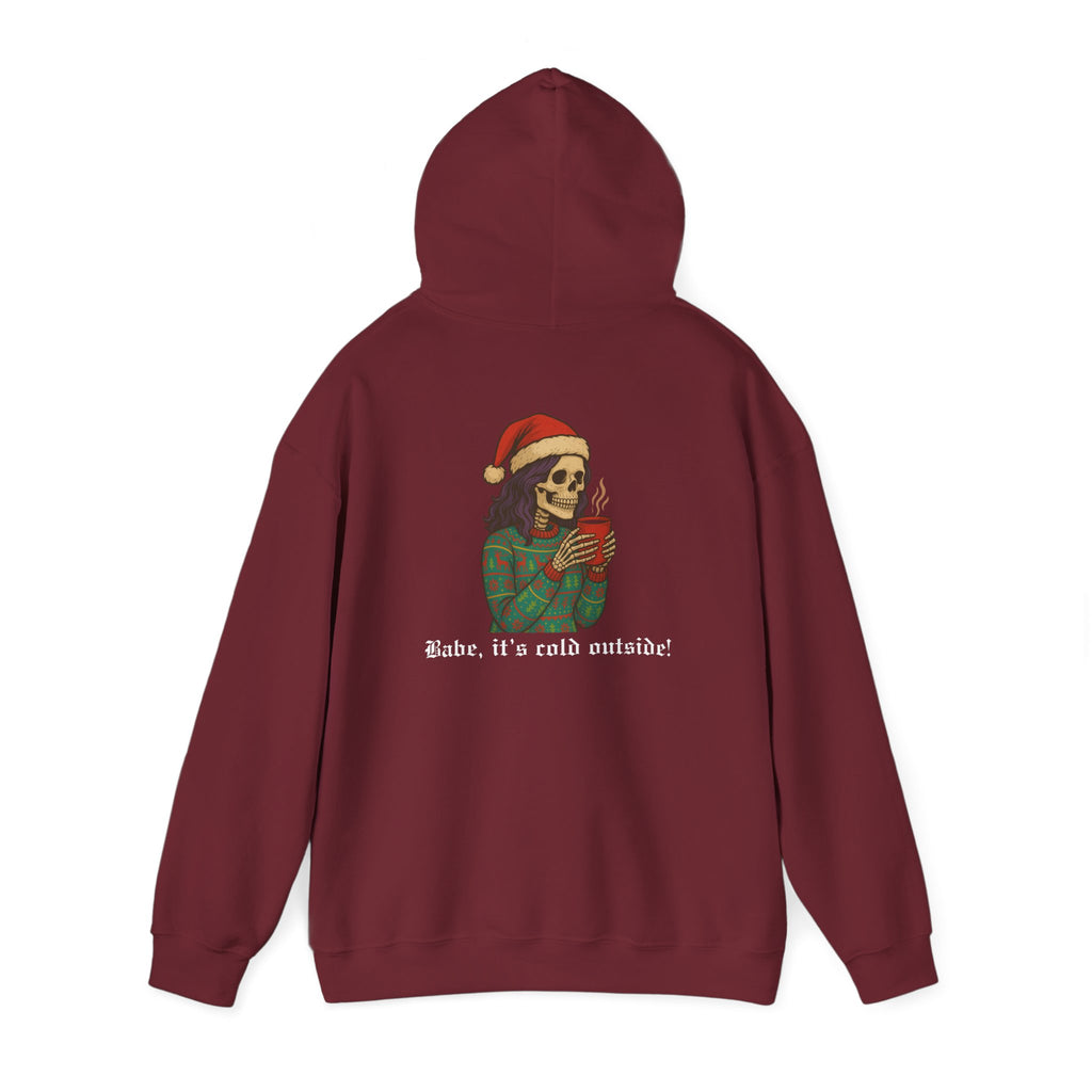 Cozy Babe, Babe it's cold outside Hoodie