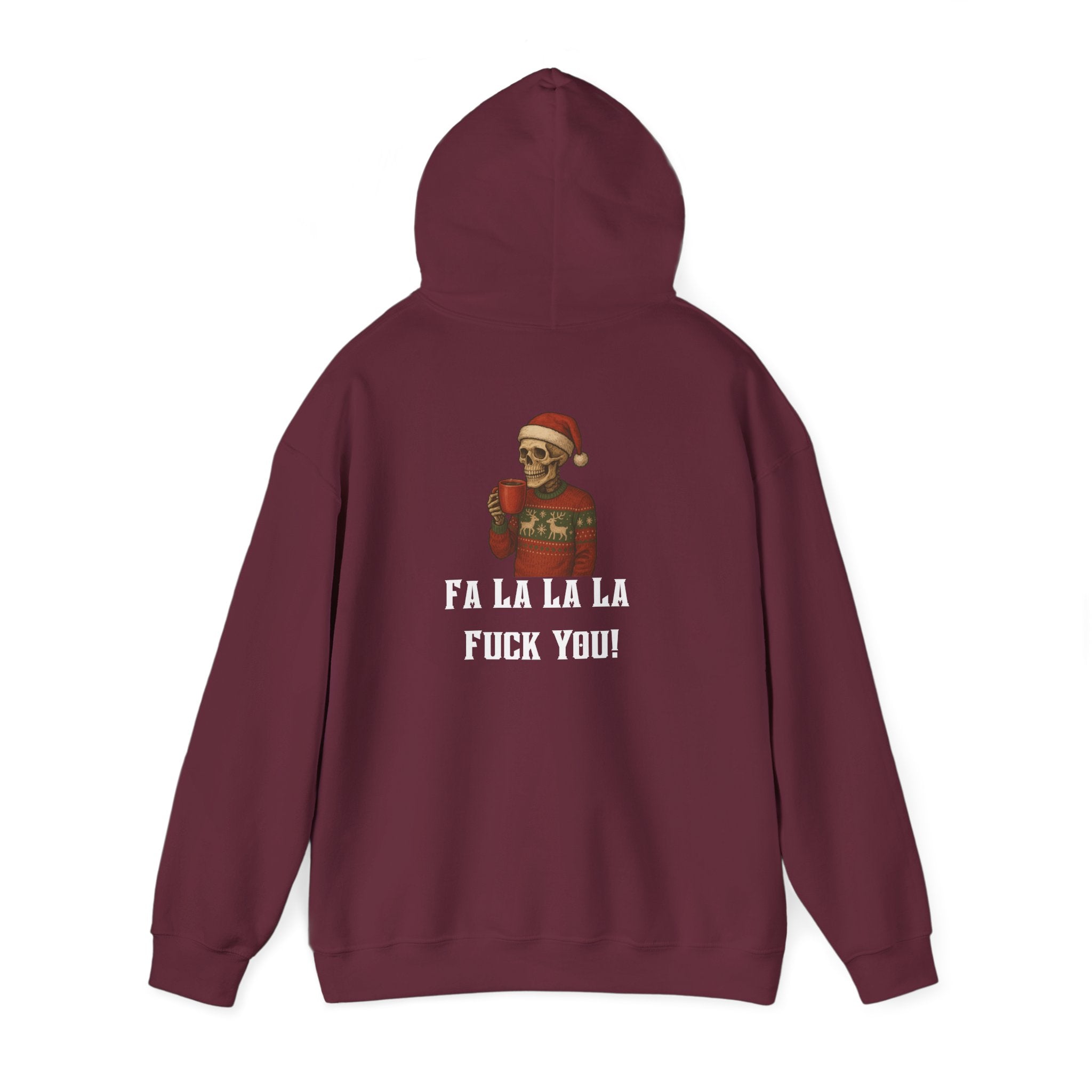 Cozy Bastard "FA LA LA LA F*** YOU!" Hoodie