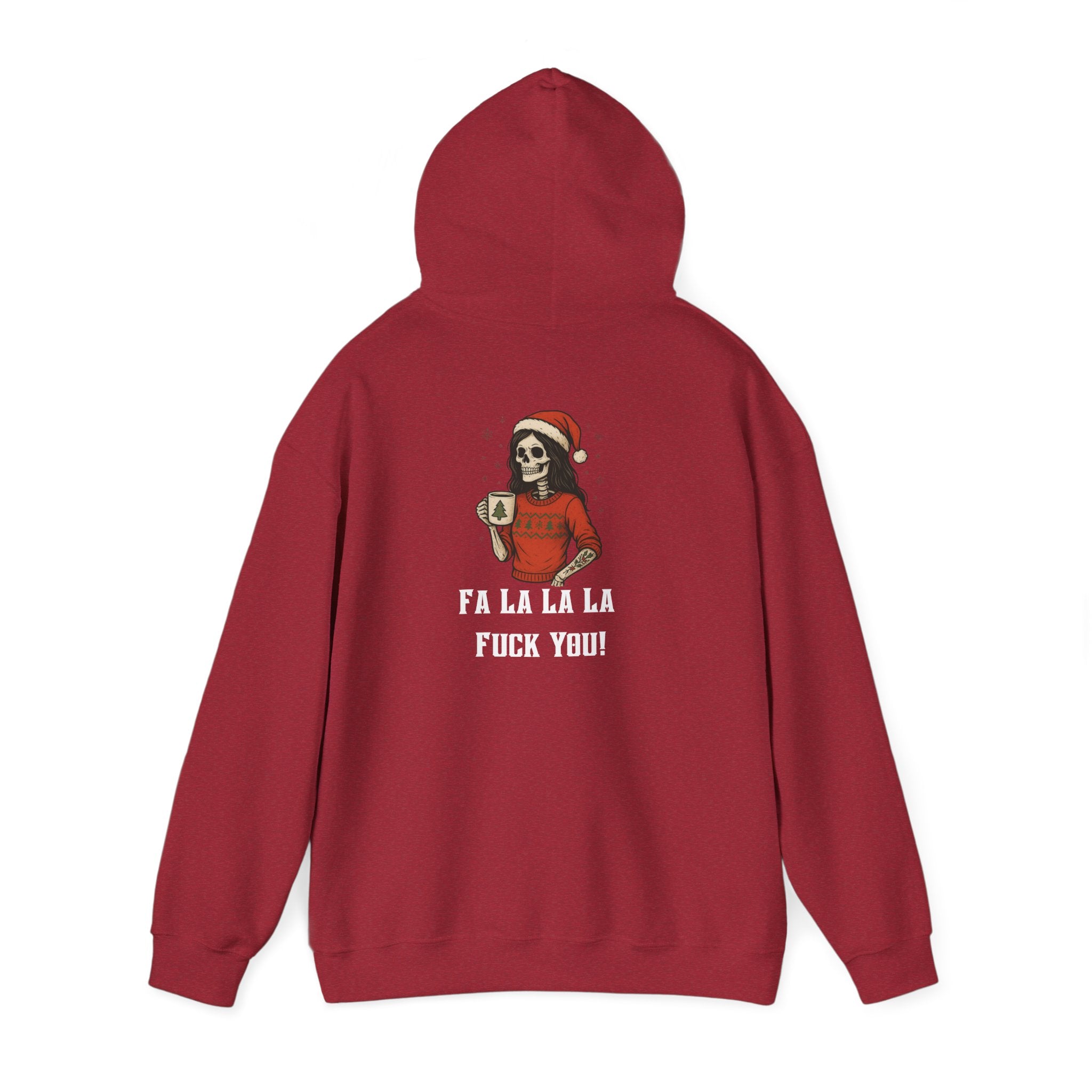 Cozy Bitch Fa la la la F***k you! Holiday Hoodie